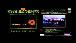 Adolescents  - 1988 -  Balboa Fun Zone (full album)