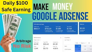 Adsense Arbitrage || Google Adsense Arbitrage Save Method | Daily earn $100 | AdSense loading