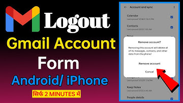How To Logout Gmail From Phone Android/Iphone (2022)