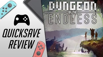 Dungeon of the Endless (Nintendo Switch) - Quicksave Review