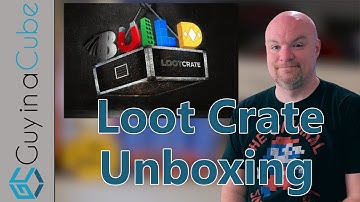 Loot Crate Unboxing - Build - February 2017