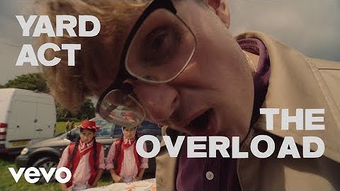 Yard Act - The Overload