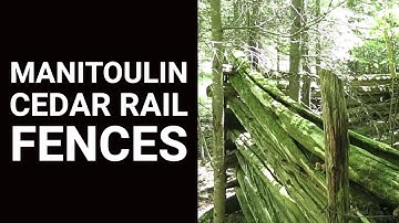 Manitoulin Cedar Rail Fences