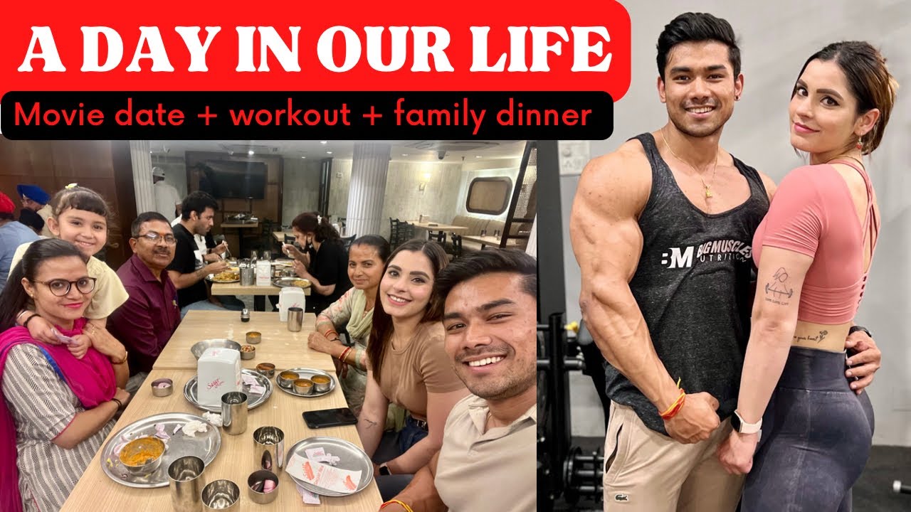 Naman’s day out with Pankaj’s family 😍 | ‘The Kashmir Files’ review | Back & Biceps Couple Workout