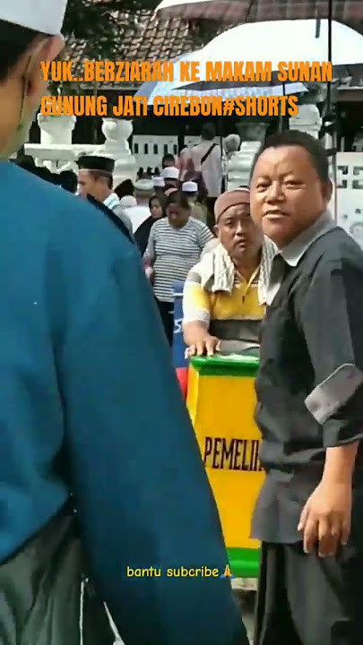 Download lagu YUK...BERZIARAH KE MAKAM SUNAN GUNUNG JATI#SHORTS
