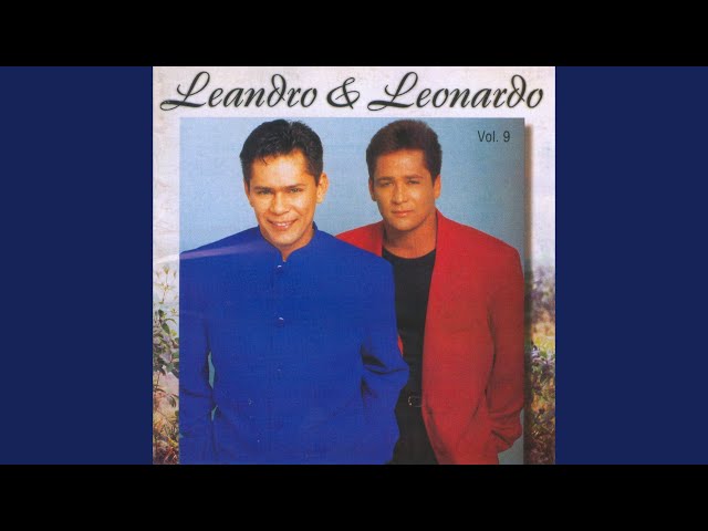 Leandro & Leonardo  - Tarde demais