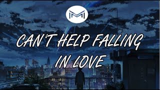 Kelso - Can't Help Falling in Love (Lyrics) (CC)