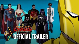 Justice League Crisis On Infinite Earths Part Three Official Trailer Warner Bros Entertainment