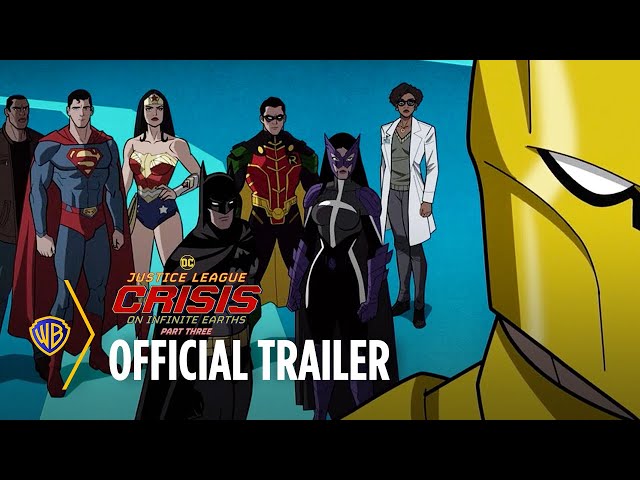 Justice League: Crisis on Infinite Earths Part Three | Official Trailer | Warner Bros. Entertainment class=