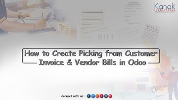 How to Create Picking from Customer Invoice & Vendor Bills in Odoo