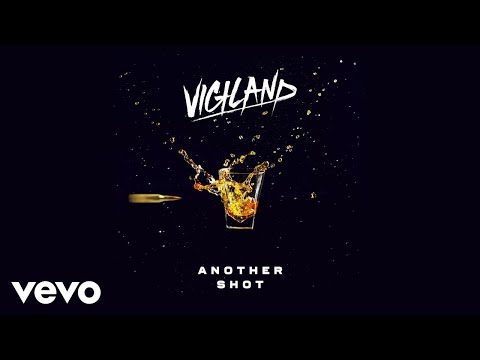 Vigiland - Another Shot‬‬‬ (Audio)