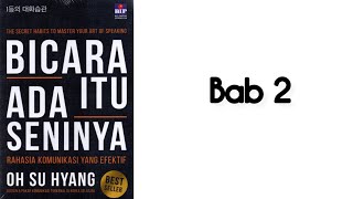Bicara Itu Ada Seninya bab 2