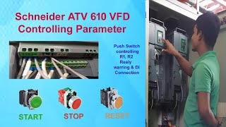 Schneider Altiver 610 VFD  Controlling Wiring and Parameter  Bangla | ATV610