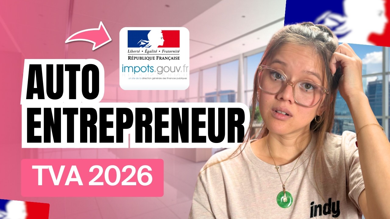 Auto-Entrepreneur & TVA : Les 7 règles à connaître absolument en 2026 !