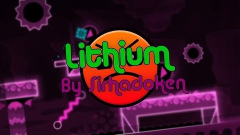Geometry Dash | Lithium By Sirhadoken