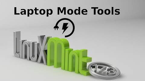 Install Laptop Mode Tools To Save Power in Linux Mint / Ubuntu