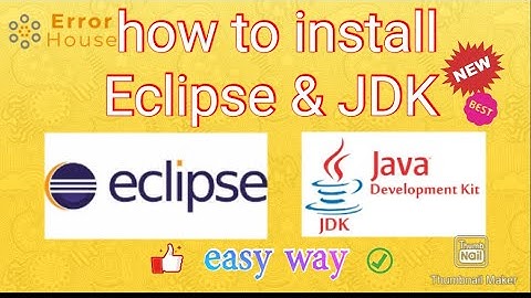 How to Install Eclipse IDE & JDK on windows 10? || easy way to download and install