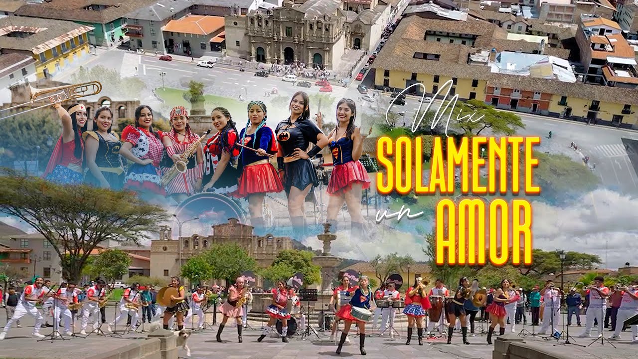 SOLAMENTE UN AMOR _ BANDA SON PERU