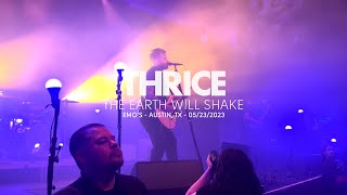 Thrice - The Earth Will Shake (Live at Emo&#39;s, Austin, TX)