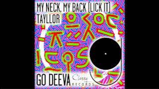 Tayllor - My Neck, My Back (Lick It)/Original Mix/
