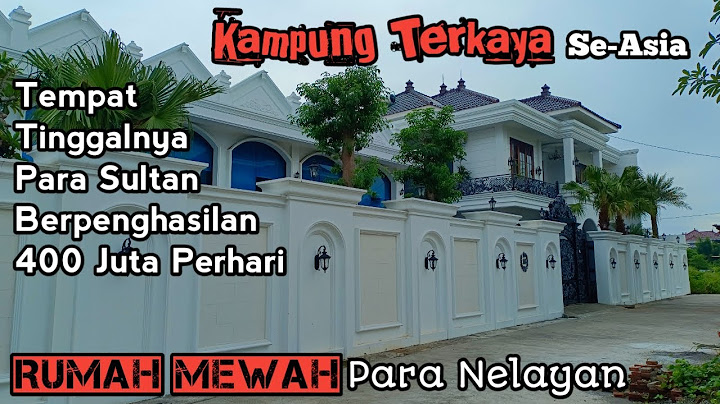 Tidak Ada Orang Miskin Disini Desa Terkaya Asia Kampung Para Sultan Penghasilan 400 Juta Perhari