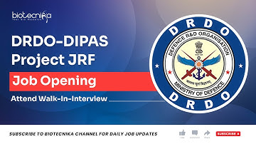 Govt DRDO-DIPAS Project JRF Job Opening - Attend Walk-In-Interview - Check Details