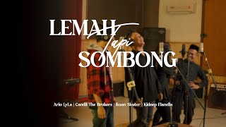 J83 Artist feat Iksan Skuter - Lemah Tapi Sombong