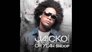 Jaicko 'Oh Yeah' remix pt. 2 ft. Snoop Dogg (Black Chiney Remix)