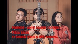 Friends - Anne Marie (Cover) by Tissa Biani ft. Christ Ryan & Rey Tobing