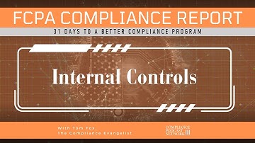 31 Days to a More Effective Compliance Program: Day 14 – Internal Controls