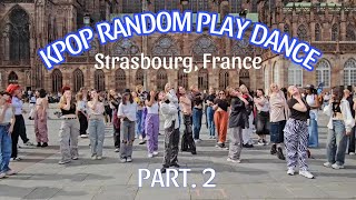 Kpop In Public Kpop Random Dance Play Part2 Strasbourg France