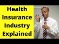 Health insurance industry explainedhealth insurance from job employersponsored