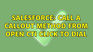 Salesforce: call a callout method from open CTI click to dial