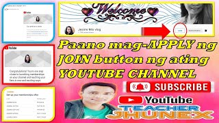Paano mag-apply ng JOIN Button ng YOUTUBE Channel - Tagalog Tutorial