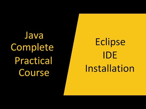 Download and Install Eclipse IDE for Java Development | Java Programming: From Beginner to Advanced