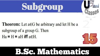 Let a∈G be arbitrary and let H be a subgroup of a group G.Then Ha = H = aH iff a∈H