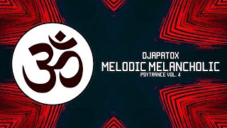 Melodic & Melancholic Progressive Psy-Trance Mix ॐ❤ [Vol. 4]