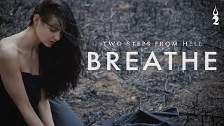 Two steps from hell - Breathe Resimi