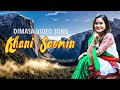 Khani saomin  dimasa song  super hit song