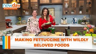 Making fettuccine with Wildly Beloved Foods - New Day NW by KING 5 Seattle 95 views 12 hours ago 7 minutes, 3 seconds