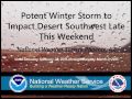 Late Winter Storm to Impact Desert Southwest