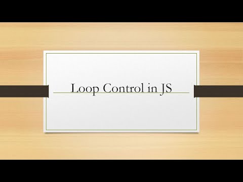 #10 Loop Control Statements in  JS | Throw Light