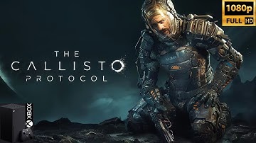 The Callisto Protocol | Chapter 1 - Cargo | Xbox Series X |