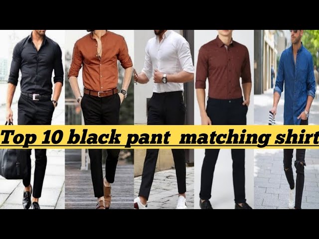 top 10 black pant matching shirt for boys and men///black pant combination  for boys and men//fashion 