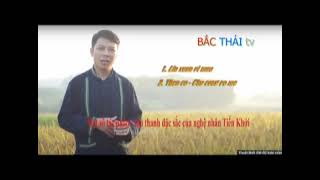 Then Khởi đặc sắc - trong đó có cả then cổ - Mời ACE cùng thưởng thức