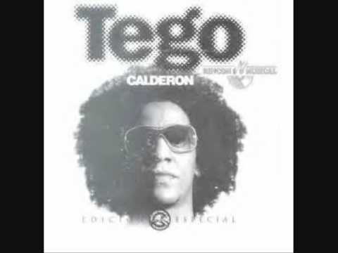 tego calderon mi negrita linda