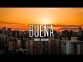 Manuel Medrano - Buena (Lyrics / Letra)