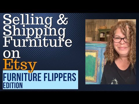 How to Ship Furniture on Etsy  