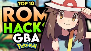 Top 10 Best Pokemon Gba Rom Hacks To Play In 2025