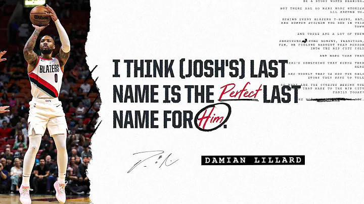 Damian Lillard: "I think (Josh's) last name is the...